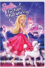 Watch Barbie: A Fashion Fairytale Alluc
