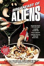 Watch Breakfast of Aliens Alluc
