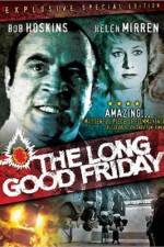Watch The Long Good Friday Alluc