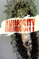 Watch Animosity Alluc