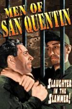 Watch Men of San Quentin Alluc