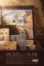 Watch Packed In A Trunk: The Lost Art of Edith Lake Wilkinson Alluc