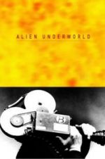 Watch Alien Underworld Alluc