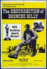 Watch The Resurrection of Broncho Billy Alluc