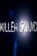 Watch Killer Squid Alluc