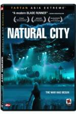 Watch Natural City Alluc
