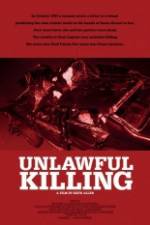 Watch Unlawful Killing Alluc