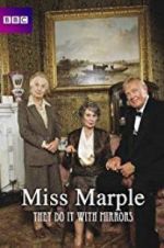 Watch Agatha Christie\'s Miss Marple: They Do It with Mirrors Alluc