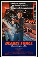 Watch Deadly Force Alluc