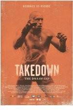Watch Takedown: The DNA of GSP Alluc