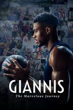 Watch Giannis: The Marvelous Journey Online Alluc