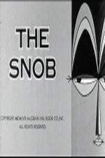 Watch The Snob Alluc