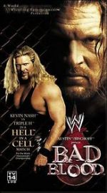 Watch WWE Bad Blood (TV Special 2003) Alluc