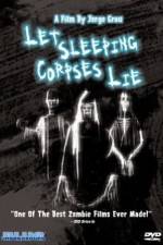 Watch Let Sleeping Corpses Lie Alluc