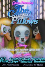 Watch The Caged Pillows Alluc