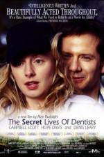Watch The Secret Lives of Dentists Alluc