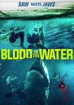 Watch Blood in the Water (I) Alluc