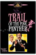 Watch Trail of the Pink Panther Alluc