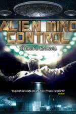 Watch Alien Mind Control: The UFO Enigma Alluc