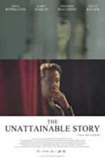 Watch The Unattainable Story Alluc