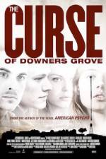 Watch The Curse of Downers Grove Alluc