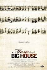 Watch Music from the Big House Alluc