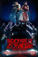 Watch Rockabilly Zombie Weekend Alluc