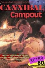 Watch Cannibal Campout Alluc