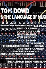 Watch Tom Dowd & the Language of Music Alluc