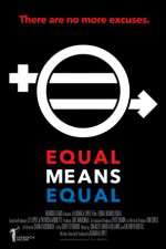 Watch Equal Means Equal Alluc