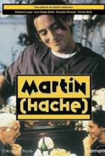 Watch Martin (Hache) Alluc