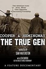 Watch Cooper and Hemingway: The True Gen Alluc
