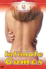 Watch Intimate Games Alluc