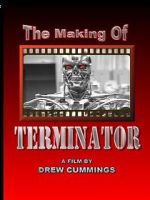 Watch The Making of \'Terminator\' (TV Short 1984) Alluc