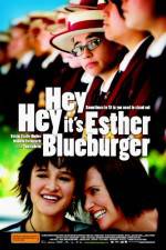 Watch Hey Hey It's Esther Blueburger Alluc