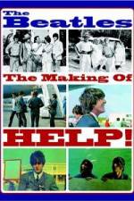 Watch The Beatles: The Making of Help! Alluc