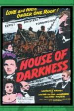 Watch House of Darkness Alluc