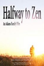 Watch Halfway to Zen Alluc