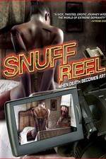 Watch Snuff Reel Alluc