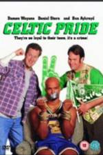 Watch Celtic Pride Alluc