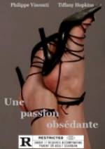 Watch Une passion obsdante Online Alluc