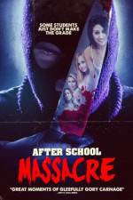 Watch After School Massacre Alluc