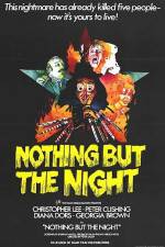 Watch Nothing But the Night Alluc