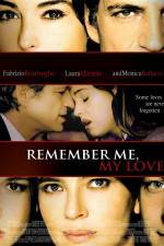Watch Remember Me My Love Alluc