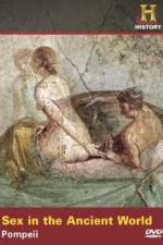 Watch Sex in the Ancient World Pompeii Alluc