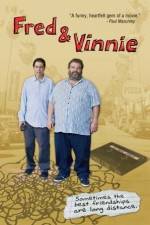 Watch Fred & Vinnie Alluc