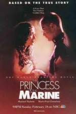 Watch The Princess And The Marine Alluc