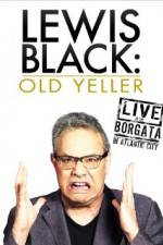 Watch Lewis Black: Old Yeller - Live at the Borgata Alluc