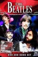 Watch The Beatles: Up Close & Personal Alluc