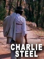 Watch Charlie Steel Alluc